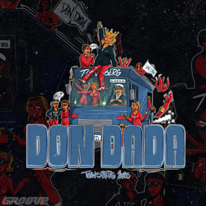 Okay, Alrigth, Let's Go (Don Dada 2025) (Explicit)