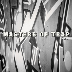 Masters of Trap, Vol. 1 (Explicit)