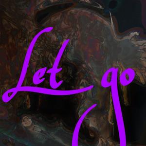 Let go (Explicit)