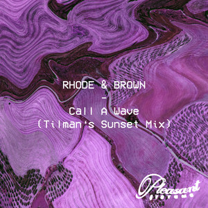 Call A Wave (Tilman's Sunset Mix)