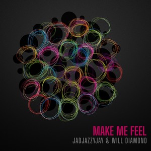 Make Me Feel (Radio Edit)