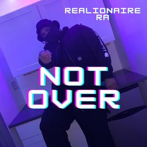 Not Over (Explicit)