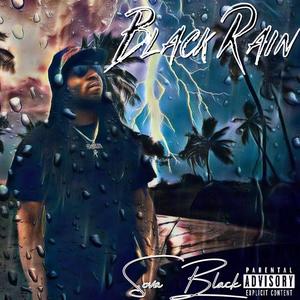 Black Rain (Explicit)