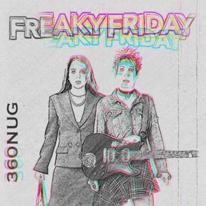 Freaky Friday (Explicit)