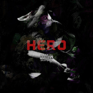 Hero (Explicit)