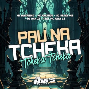 Pau na Tcheka Tcheka Tcheka (Explicit)