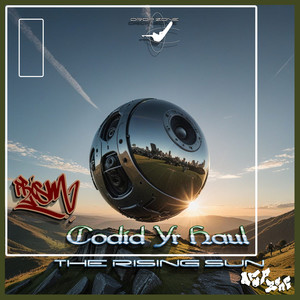 Codid Yr Haul (The Rising Sun)