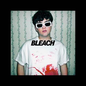 BLEACH (Explicit)