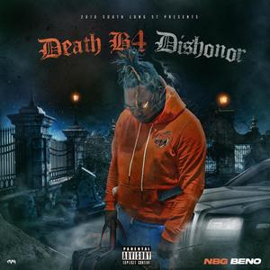 Death B4 Dishonor (Explicit)