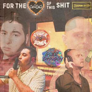 For Tha Luv Of This **** (feat. Spider Jones) (Explicit)