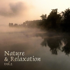 Nature & Relaxation, Vol. 2