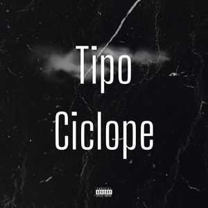Tipo Ciclope (Explicit)