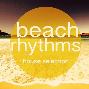 Beach Rhythms (House Selection)