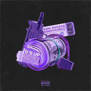 G's UP (feat. King Savage)