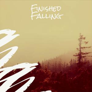 Finished Falling