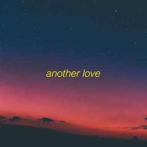 Another Love (Sped Up) [Explicit]