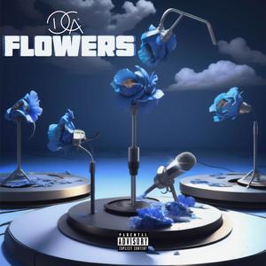 Flowers (Explicit)