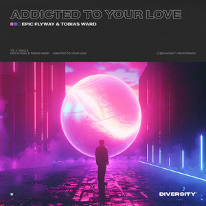 Addicted To Your Love (Extended Mix)