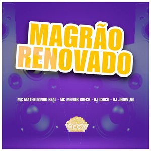 MAGRÃO RENOVADO (Explicit)