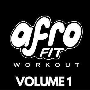 AfroFit Workout Volume One