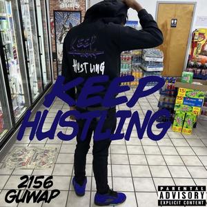 KEEP HUSTLING (Explicit)