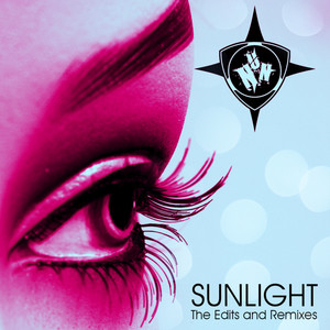 Sunlight (The Edits and Remixes)