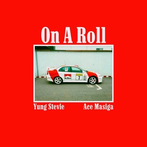 On A Roll (Explicit)