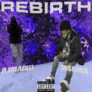 Rebirth (Explicit)