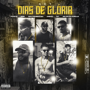 Set Dias de Gloria (Explicit)