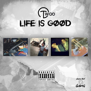 Life Is Good (Explicit)