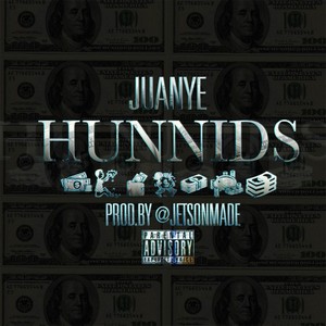 Hunnids (Explicit)