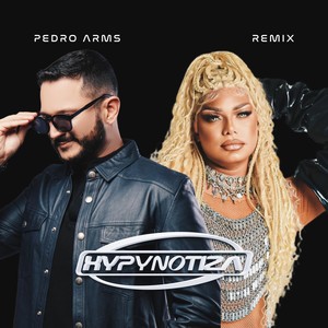 HYPYNOTIZA (Pedro Arms Remix)