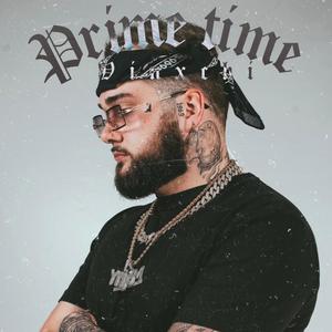 PRIME TIME (Explicit)