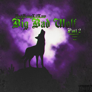 Big Bad Wolf, Pt. 2 (Explicit)