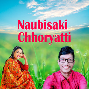 Naubisaki Chhoryatti