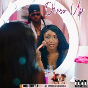 Dress Up (Explicit)