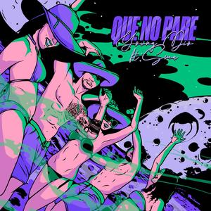 Que No Pare (feat. SMA Mx)