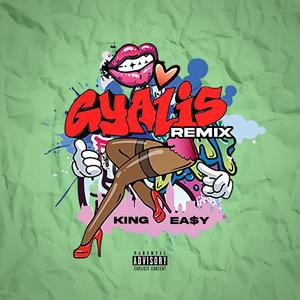 Gyalis 2 (Explicit)