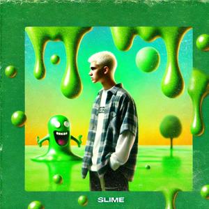 Slime (feat. Pat) [Explicit]