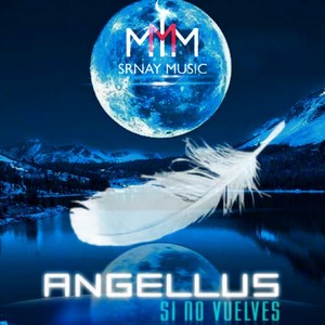 Angellus - Sin Miedo a Nada