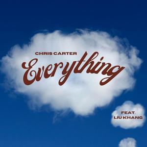 Everything(feat. Liu Khang) (Explicit)