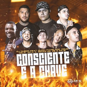 Consciente É a Chave (Explicit)