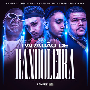 Paradão de Bandoleira (Explicit)