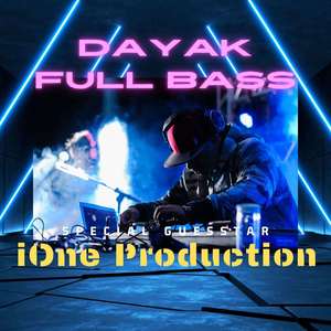 Dayak Full Bass