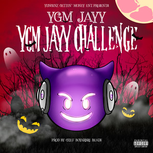 Ygm Jayy Challenge (Explicit)