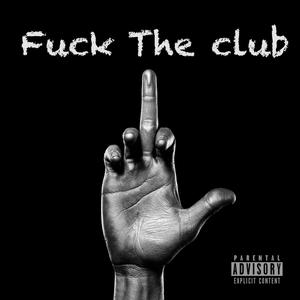 **** The Club (Explicit)