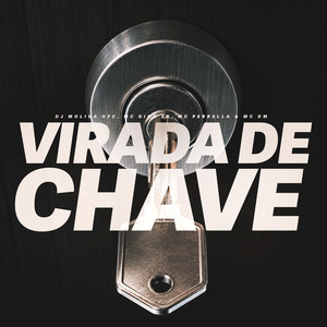 Virada De Chave (Explicit)