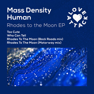 Rhodes to the Moon (Motorway Mix)