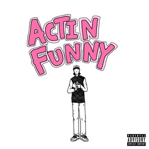 ACTIN FUNNY