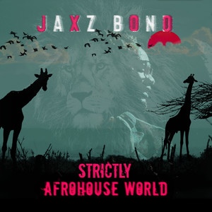 Strictly Afrohouse World